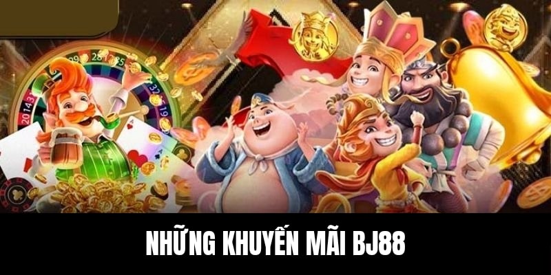 Những khuyến mãi BJ88 hội viên nhất định phải biết